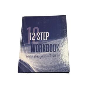 12 Step Workbook – Twelve Steps Journal to Sobriety– Hardcover Recovery Workbook